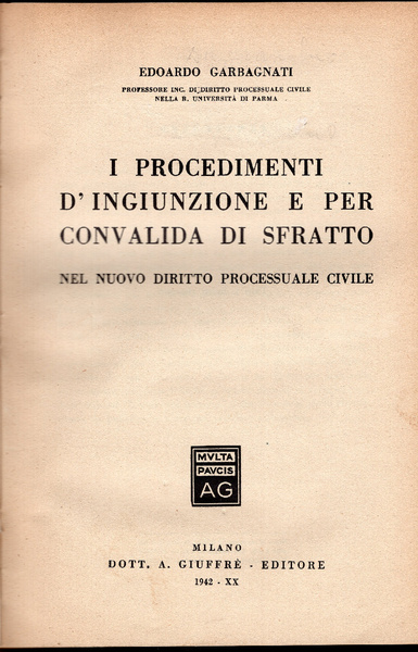 I procedimenti d'ingiunzione e per convalida di sfratto. Nel nuovo …