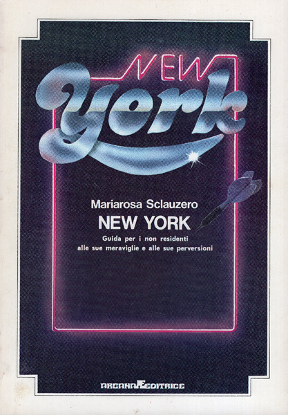 New York: guida per i non residenti alle sue meraviglie …