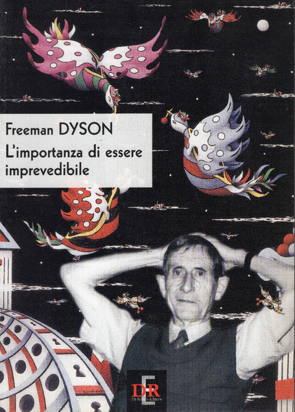 L'importanza di essere imprevedibile. Presentazione di Bruno Coppi