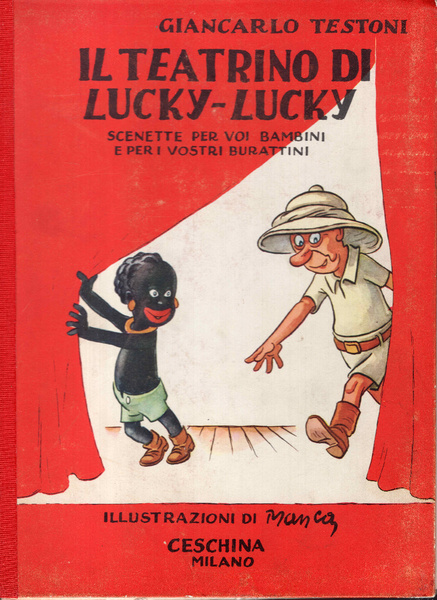 Il teatrino di Lucky-Lucky. Scenette per voi bambini e per …