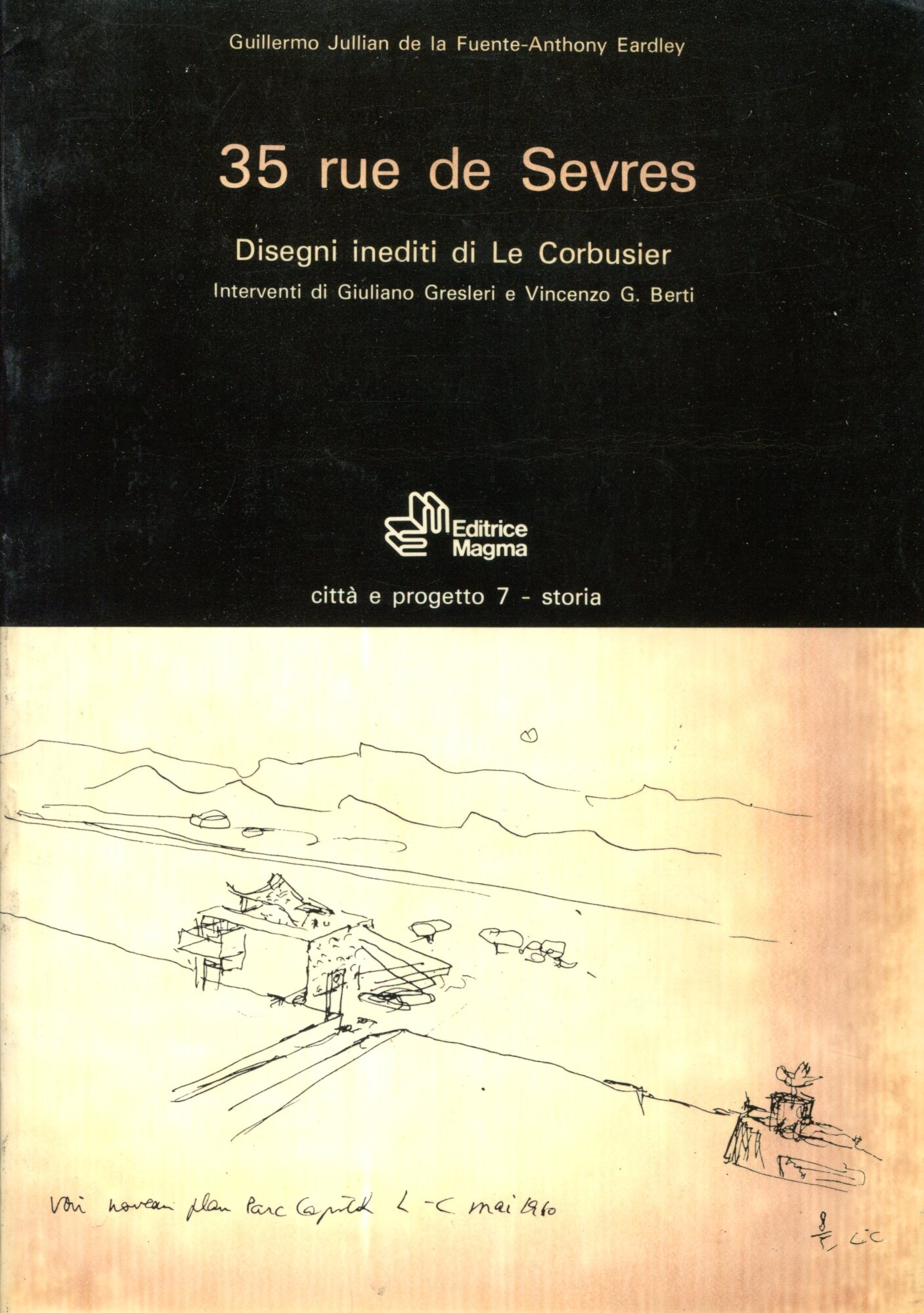 35 rue de Sèvres : disegni inediti di Le Corbusier. …