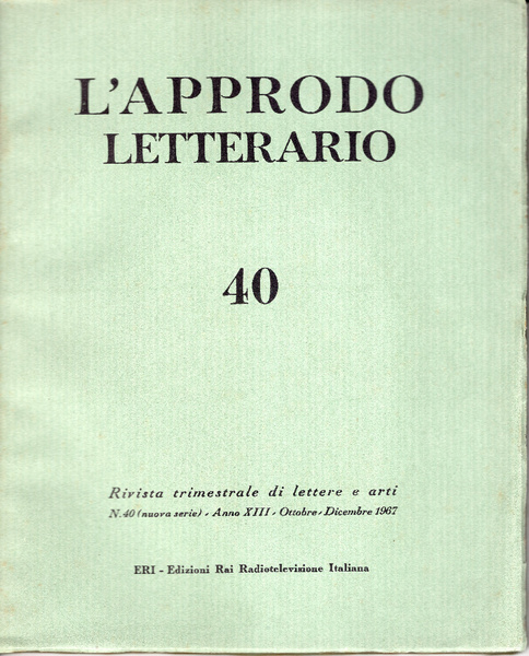 L'approdo letterario, trimestrale di lettere e arti n^ 40 ott-dic. …