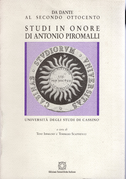 Studi in onore di Antonio Piromalli 2: Da Dante al …