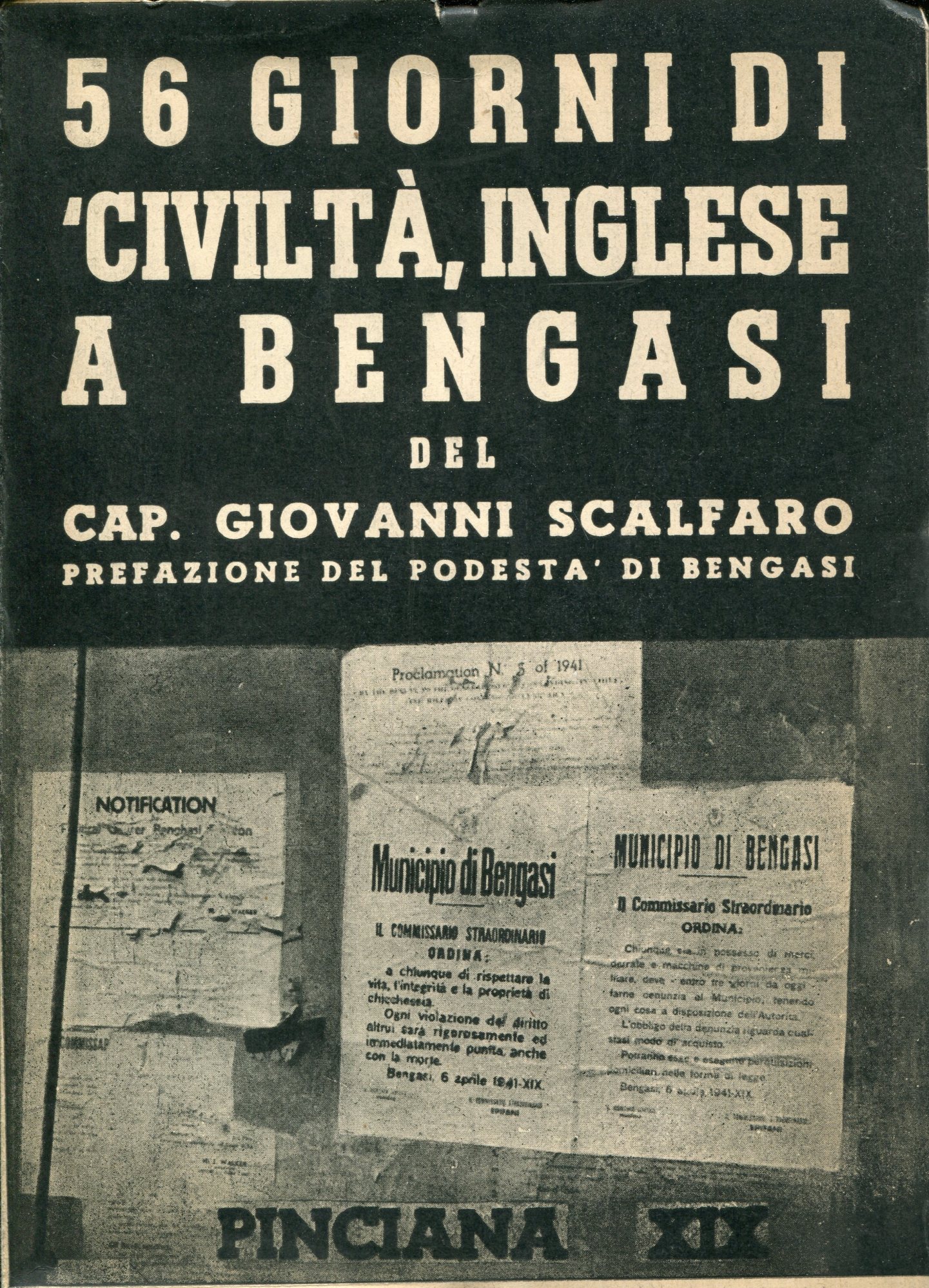 56 giorni di civiltà inglese a Bengasi, prefazione del podestà …