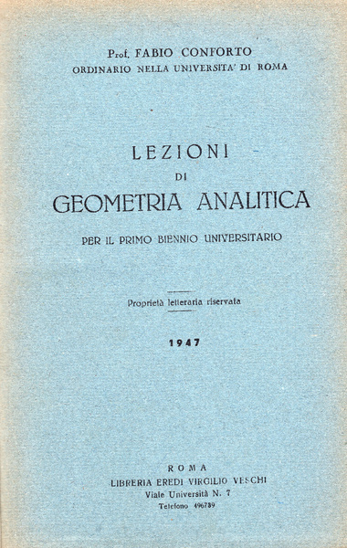 Lezioni di geometria analitica per il primo biennio universitario. Unito …