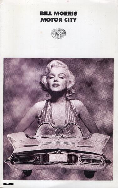 Motor city. Traduzione di Annalisa e Giampiero Cara