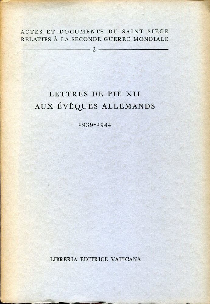 Actes et documents du Saint Siège relatifs à la Seconde …