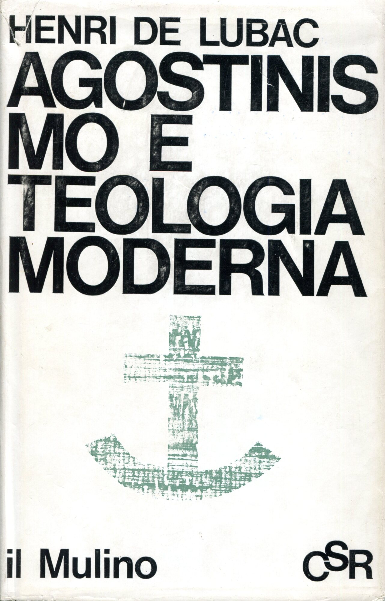 Agostinismo e teologia moderna