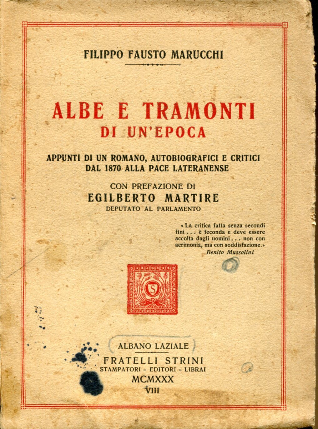 Albe e tramonti di un'epoca. Appunti di un romano, autobiografici …