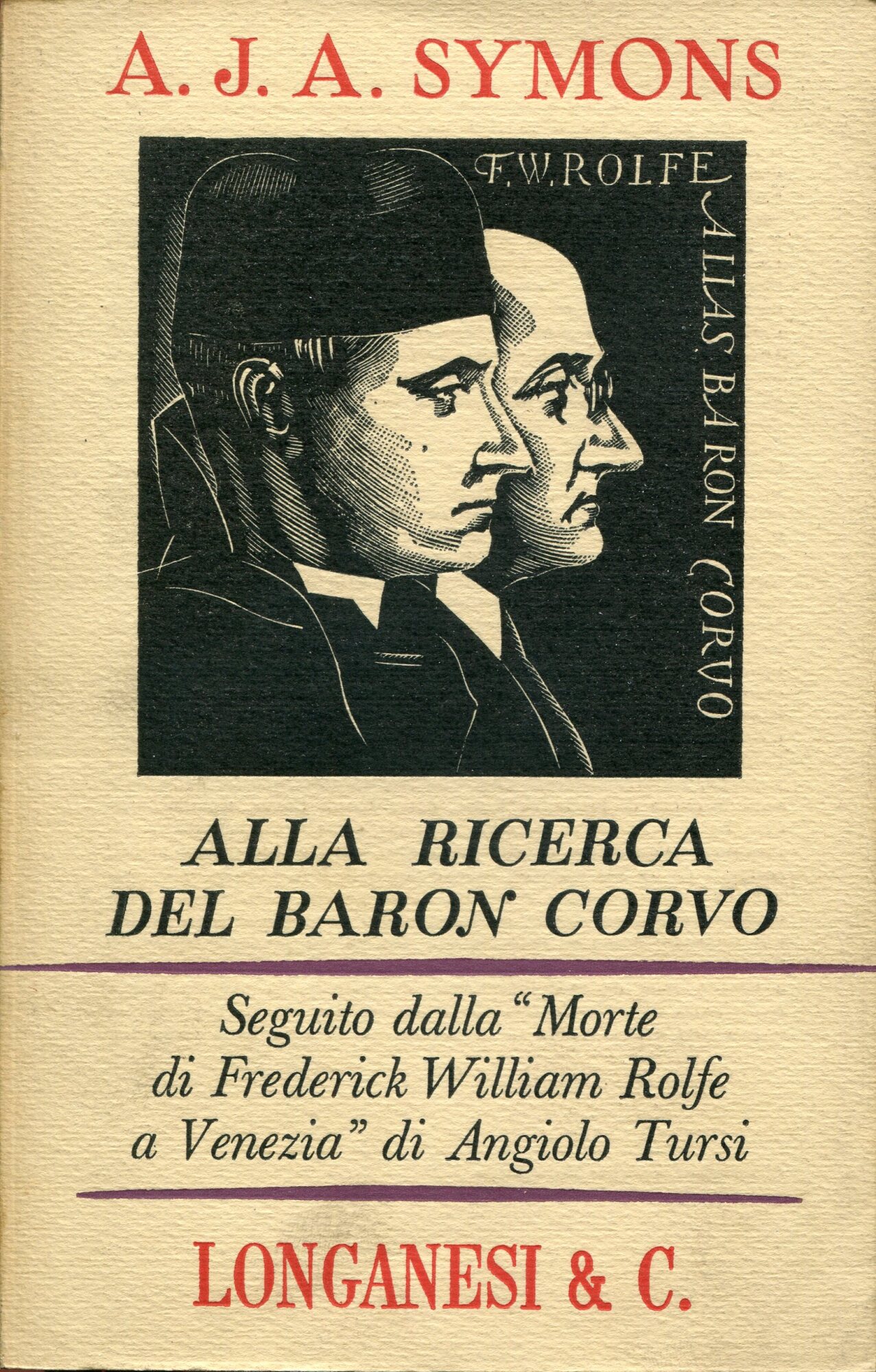 Alla ricerca del Baron Corvo, seguito dalla Morte di Frederick …