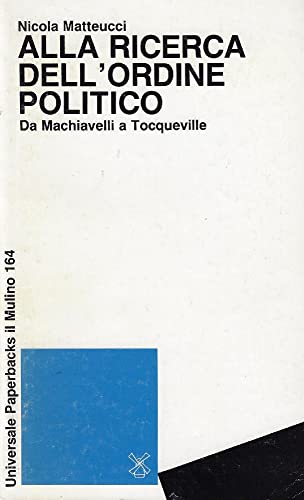 Alla Ricerca Dell'ordine Politico