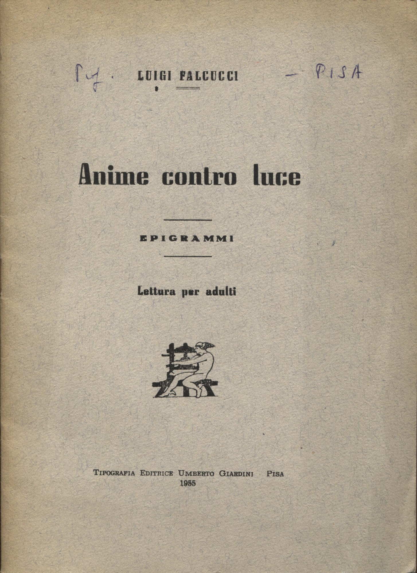 Anime Contro Luce. Epigrammi. Lettura per adulti