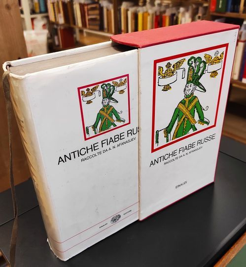 Antiche fiabe russe, traduzione di Gigliola Venturi, prefazione di Franco …