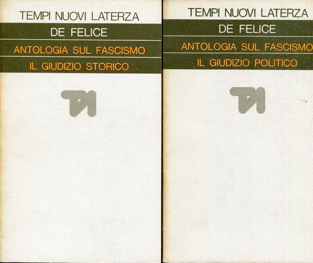 Antologia sul fascismo, 1. il giudizio politico, 2. il giudizio …