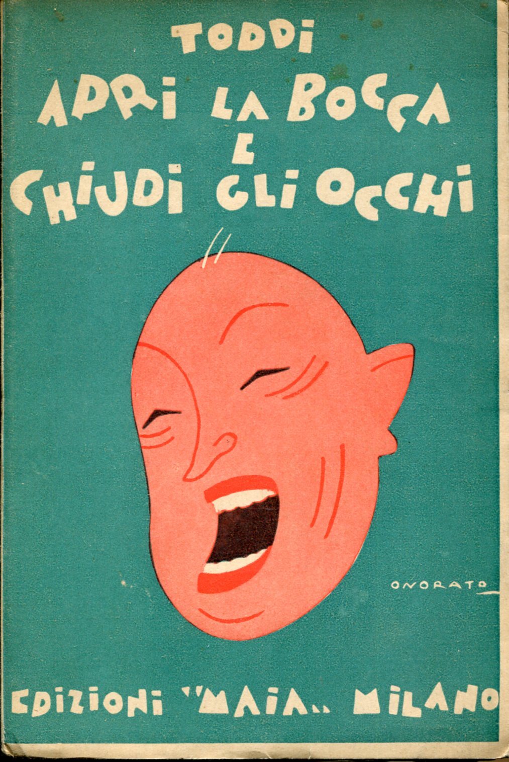 Apri la bocca e chiudi gli occhi. 18 pillole di …