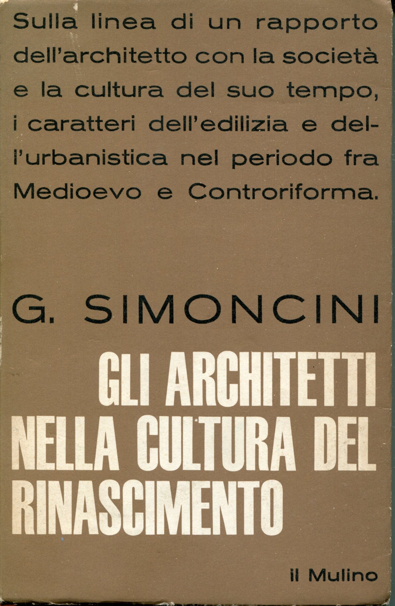 Architetti e architettura nella cultura del Rinascimento