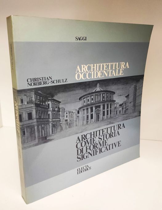 Architettura occidentale. Architettura come storia di forme significative.