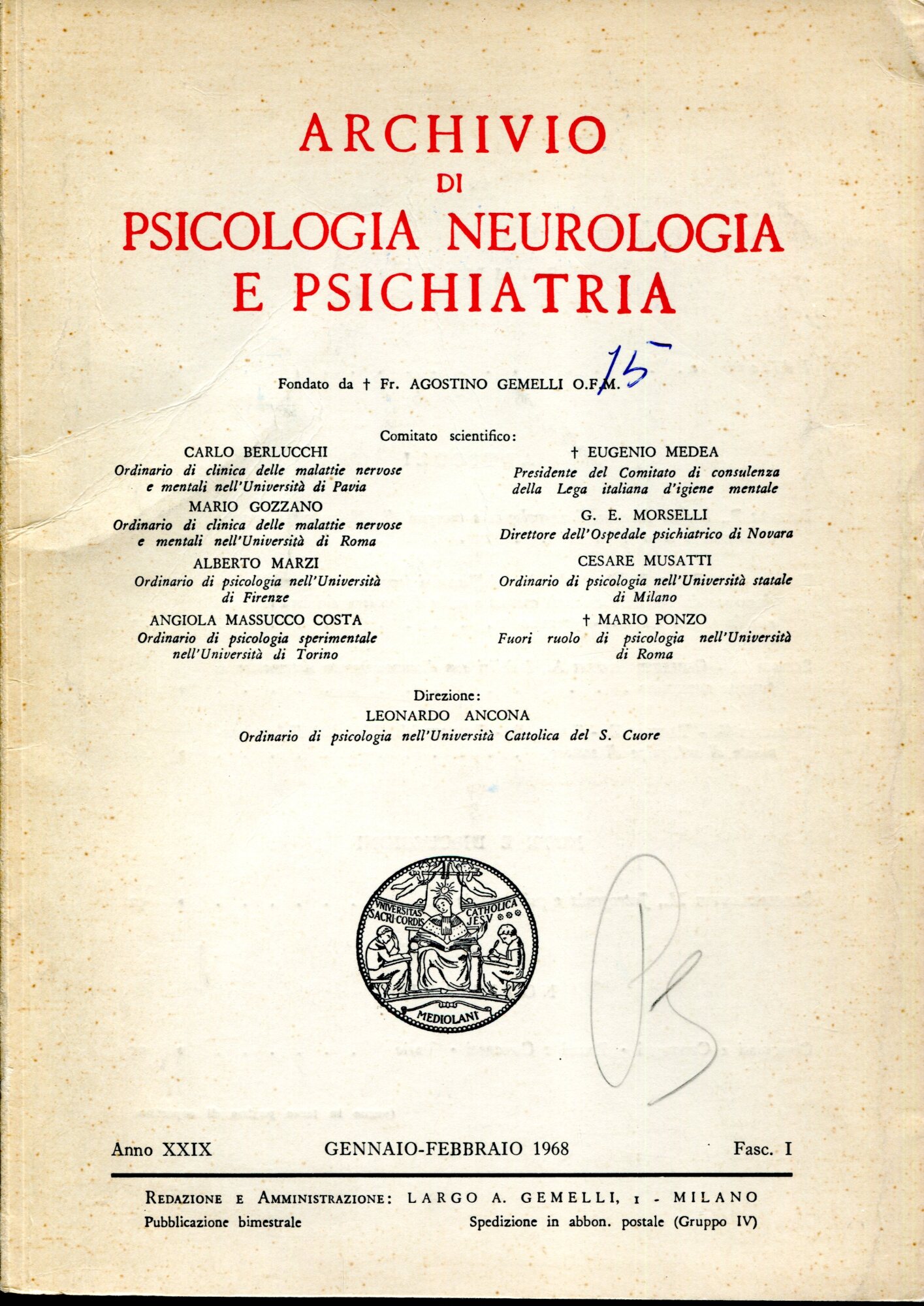 Archivio Di Psicologia Neurologia e Psichiatria Anno XXIX, Fasc. I-IV. …