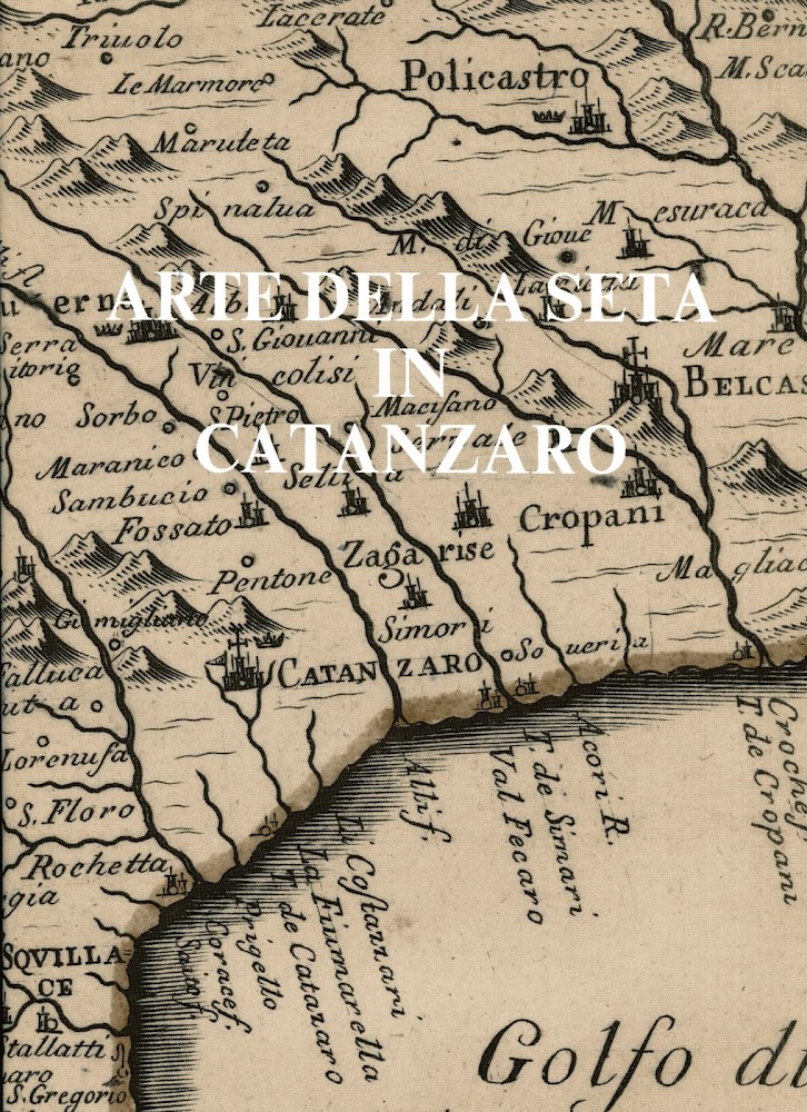 Arte della Seta a Catanzaro.. Capituli Ordinationi et Statuti. Introduzione …
