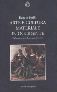 Arte e cultura materiale in Occidente. Dall'arcaismo greco alle avanguardie …