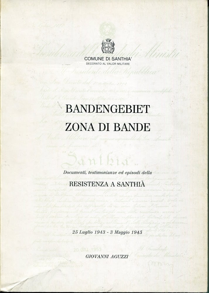 Bandengebiet : zona di bande : documenti, testimonianze ed episodi …