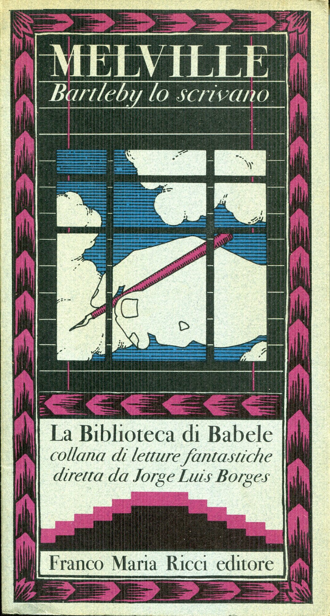 Bartleby lo scrivano, a cura di Jorge Luis Borges