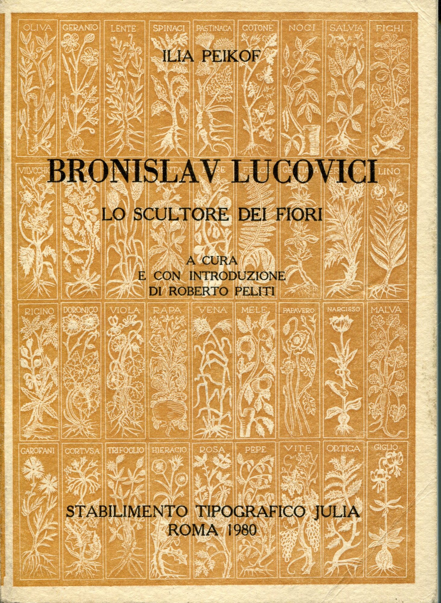 BRONISLAV LUCOVICI LO SCULTORE DEI FIORI