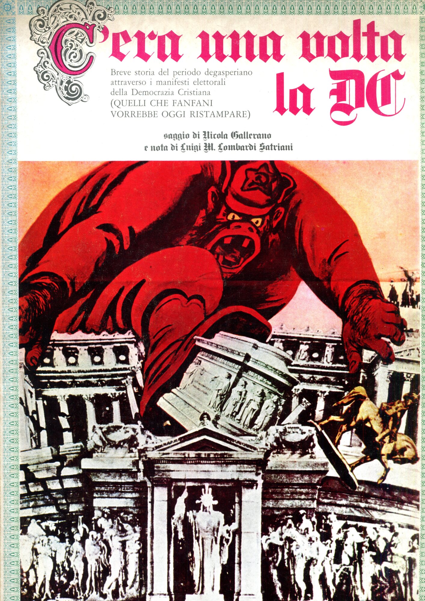 C'era una volta la DC. Breve storia del periodo degasperiano …