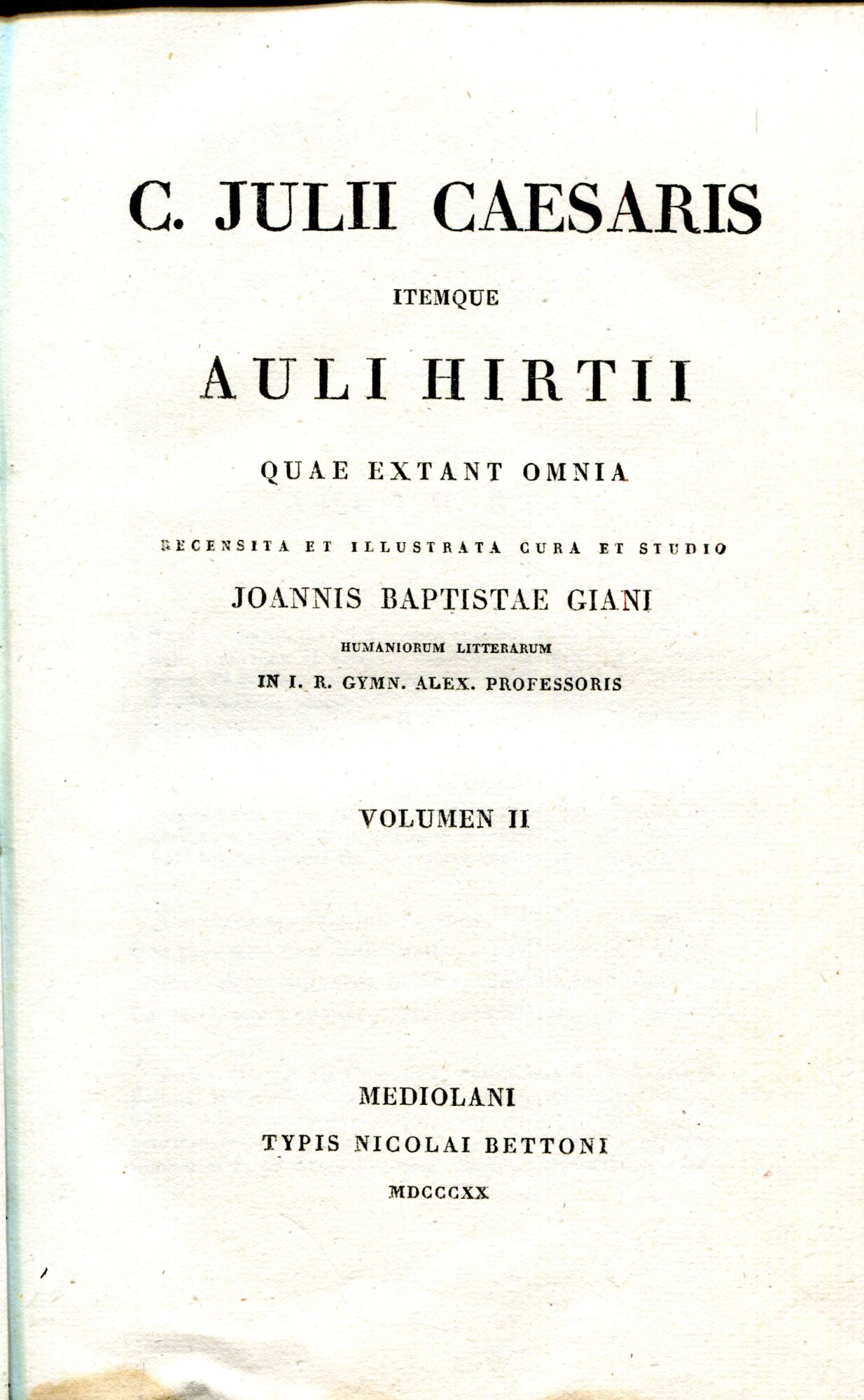 C. Julii Caesaris itemque Auli Hirtii Quae extant omnia recensita …