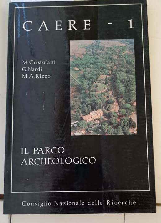 Caere: il parco arccheologico. Volume 1
