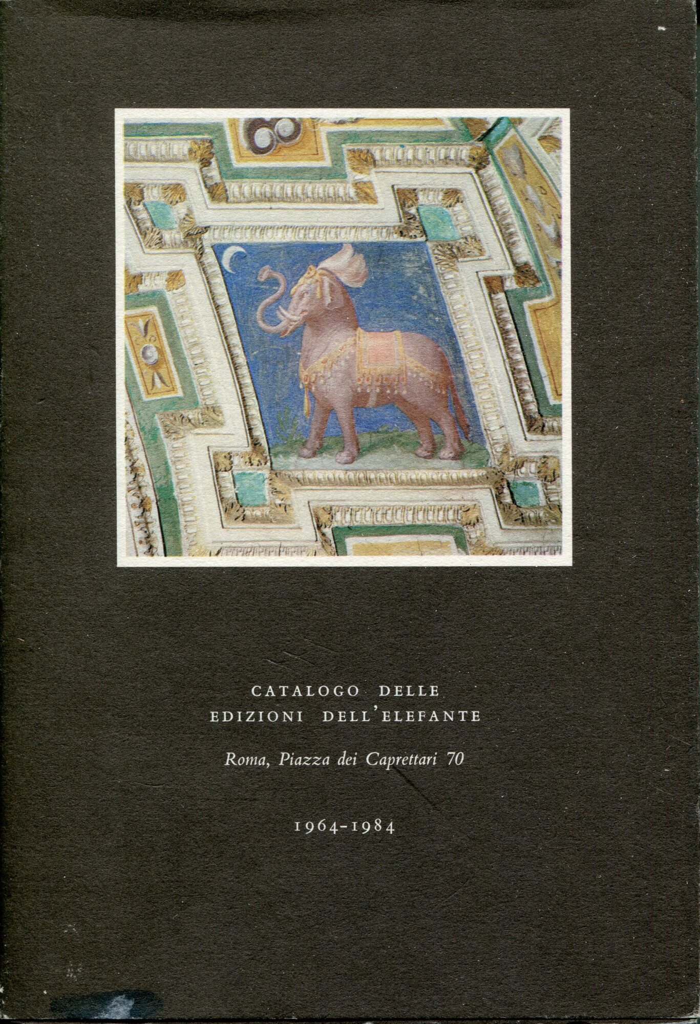 Catalogo delle Edizioni dell'Elefante : 1964-1984