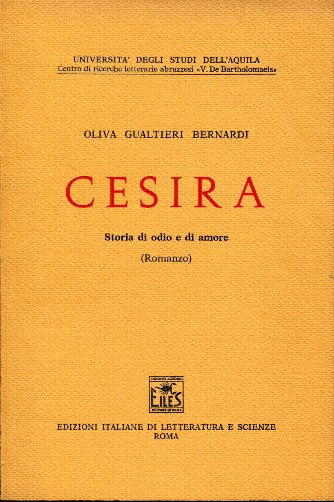 Cesira. Storia di odio e di amore