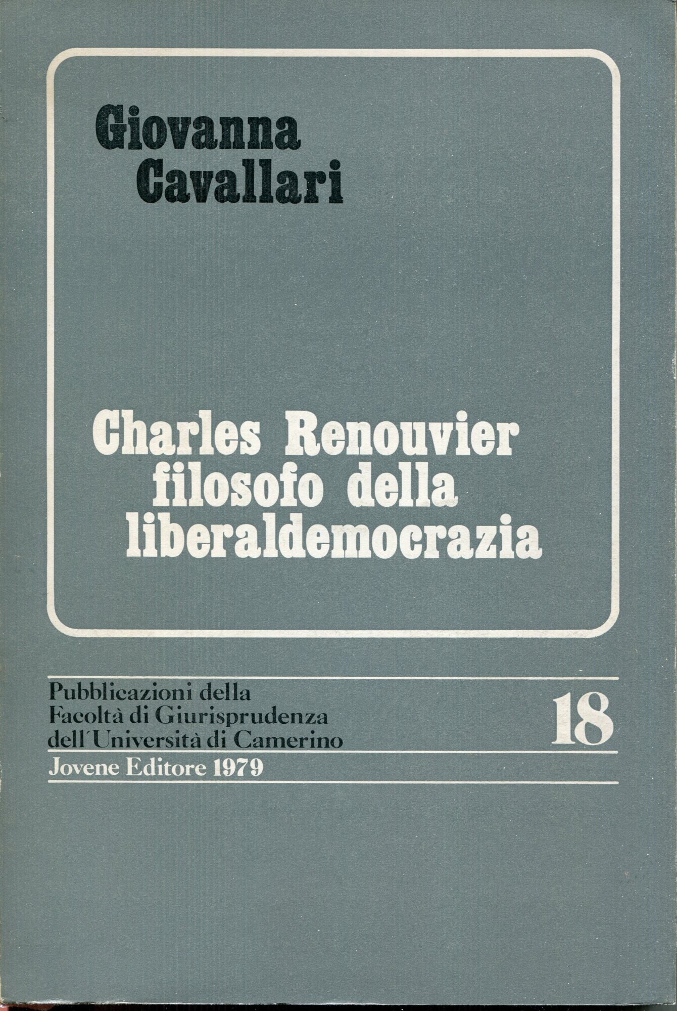 Charles Renouvier filosofo della liberaldemocrazia