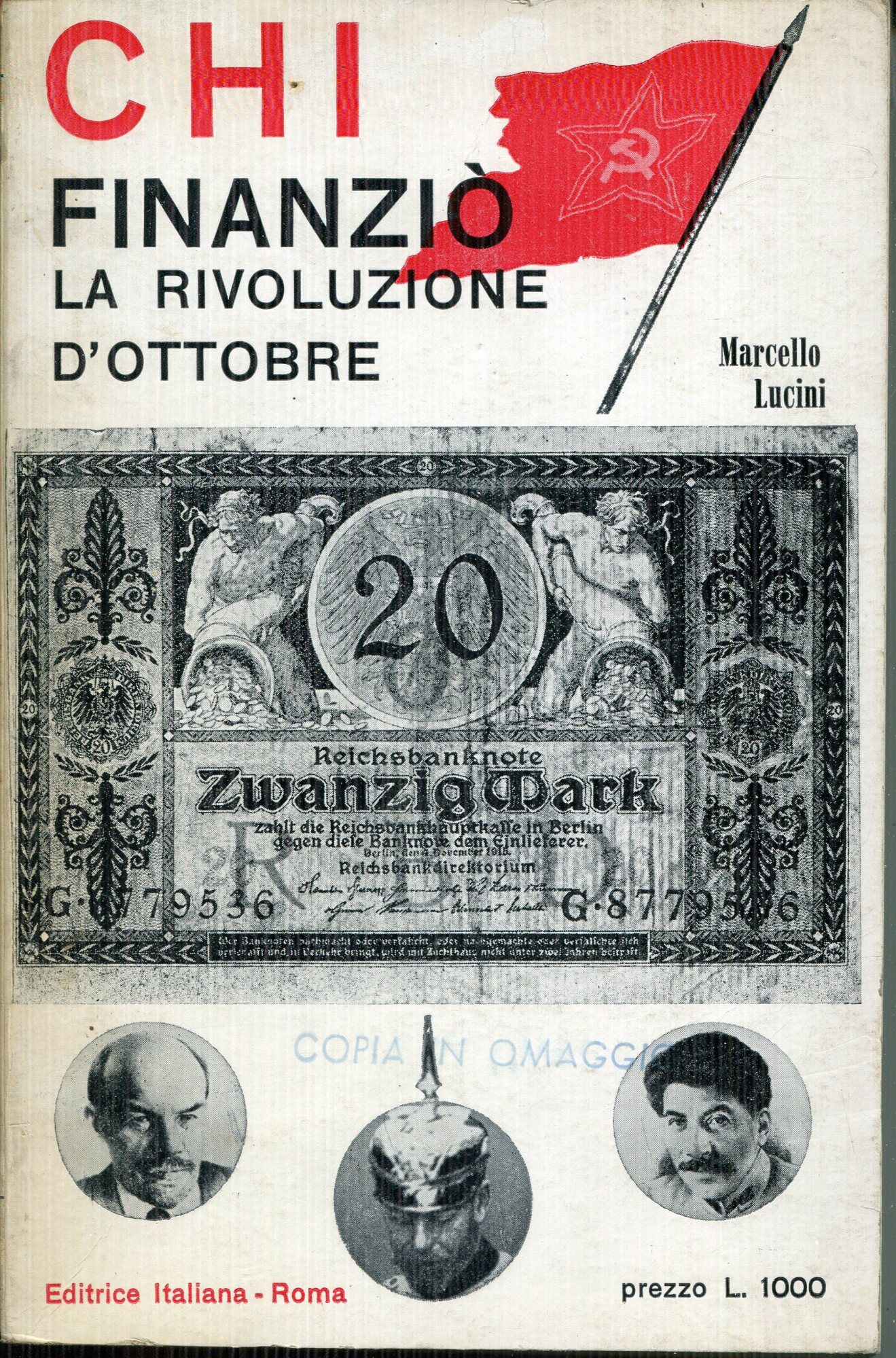 Chi finanziò la rivoluzione d'ottobre