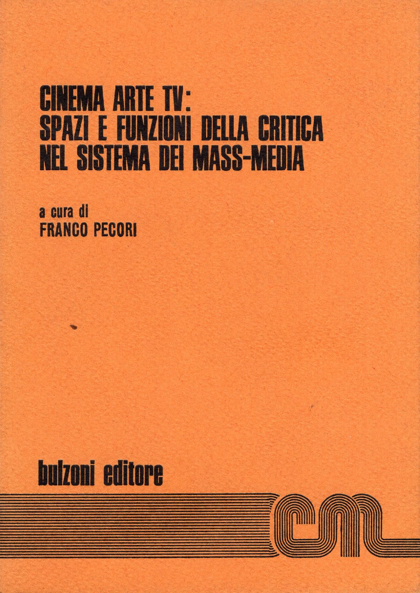 Cinema arte tv. Spazi e funzioni della critica nel sistema …