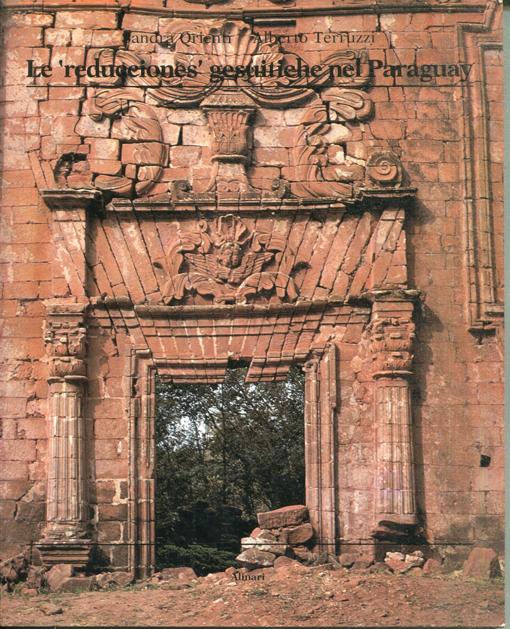 Citta di fondazione : le reducciones gesuitiche nel Paraguay tra …