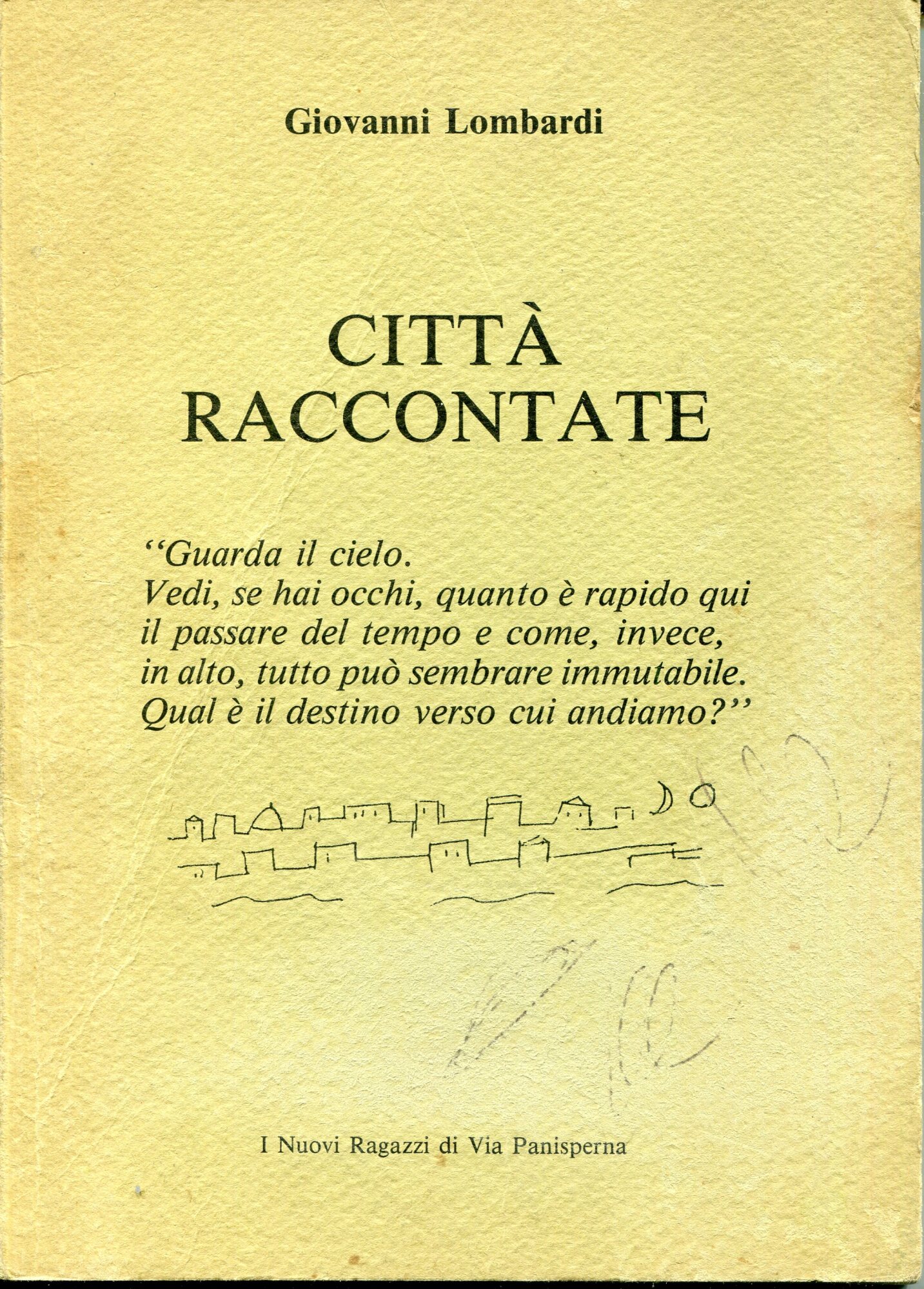 Città raccontate : i nuovi ragazzi di via Panisperna