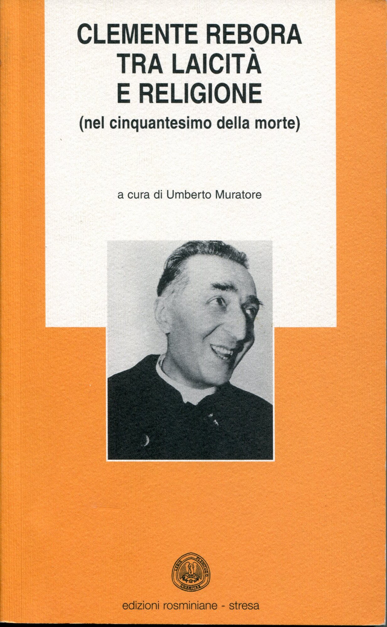 Clemente Rebora tra laicità e religione (nel cinquantesimo della morte)