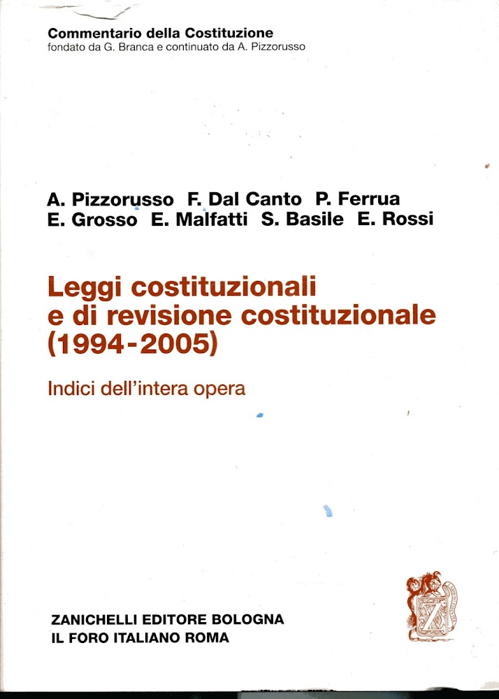Commentario della Costituzione fondato da Giuseppe Branca e continuato da …