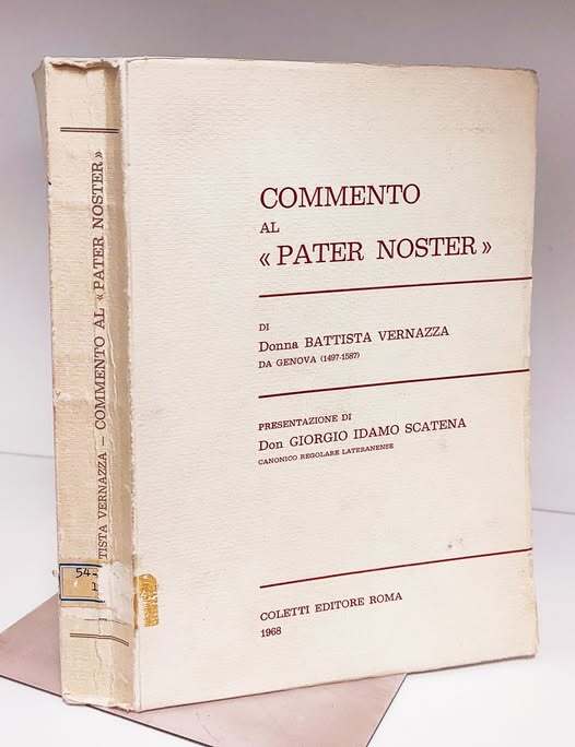 Commento al Pater noster. Presentazione di Giorgio Idamo Scatena