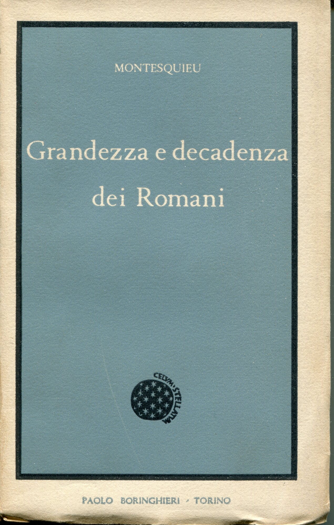 Considerazioni sulle cause della grandezza e decadenza dei Romani