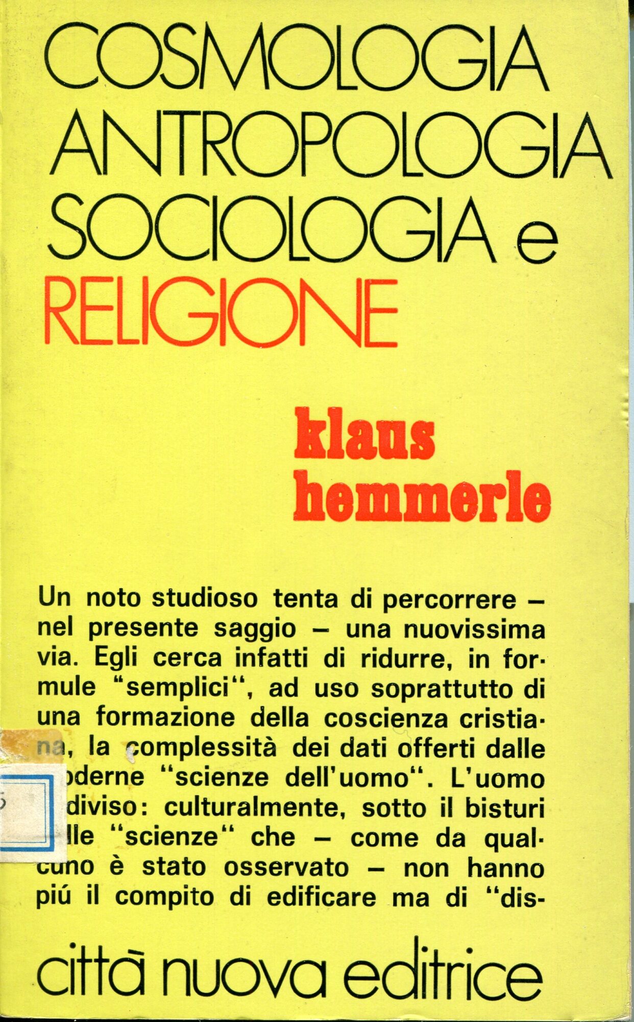 Cosmologia, antropologia, sociologia e religione