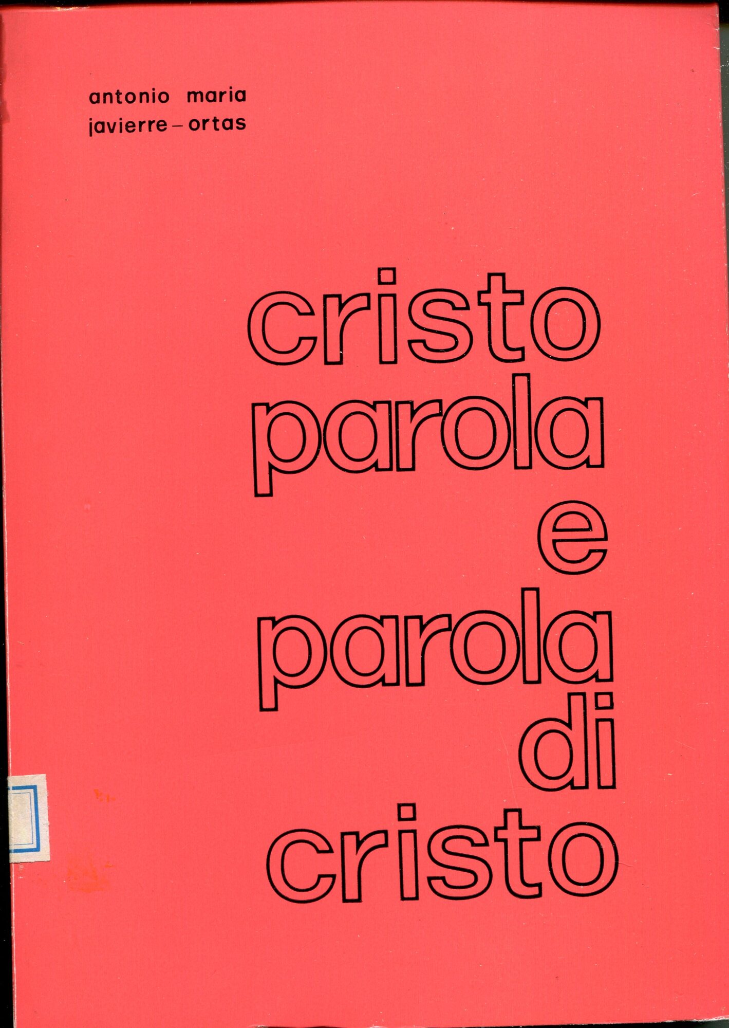Cristo parola e parola di Cristo