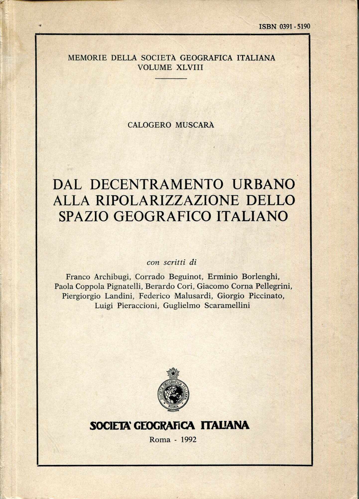 Dal decentramento urbano alla ripolarizzazione dello spazio geografico italiano