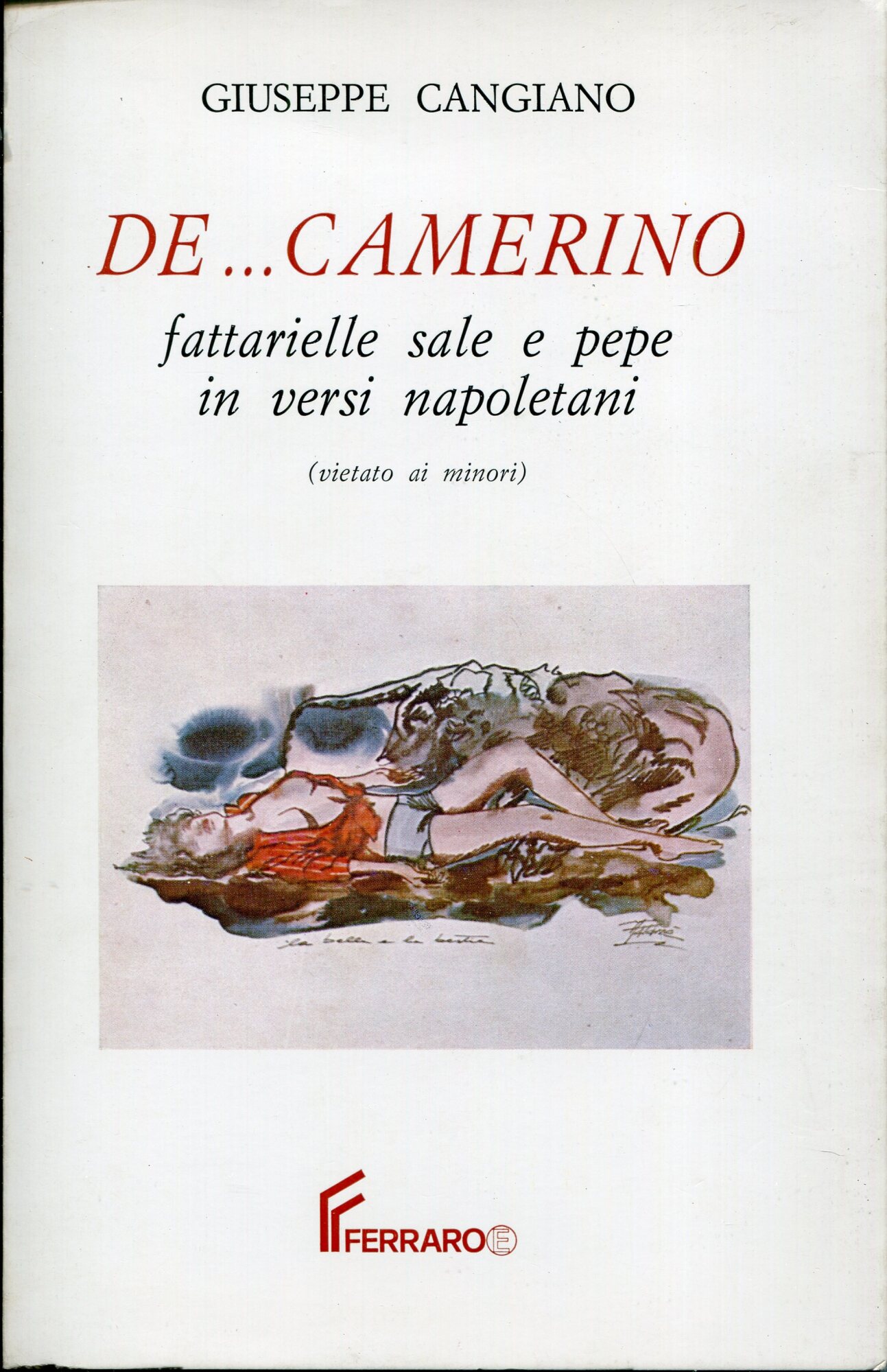 De... camerino : fattarielle sale e pepe in versi napoletani
