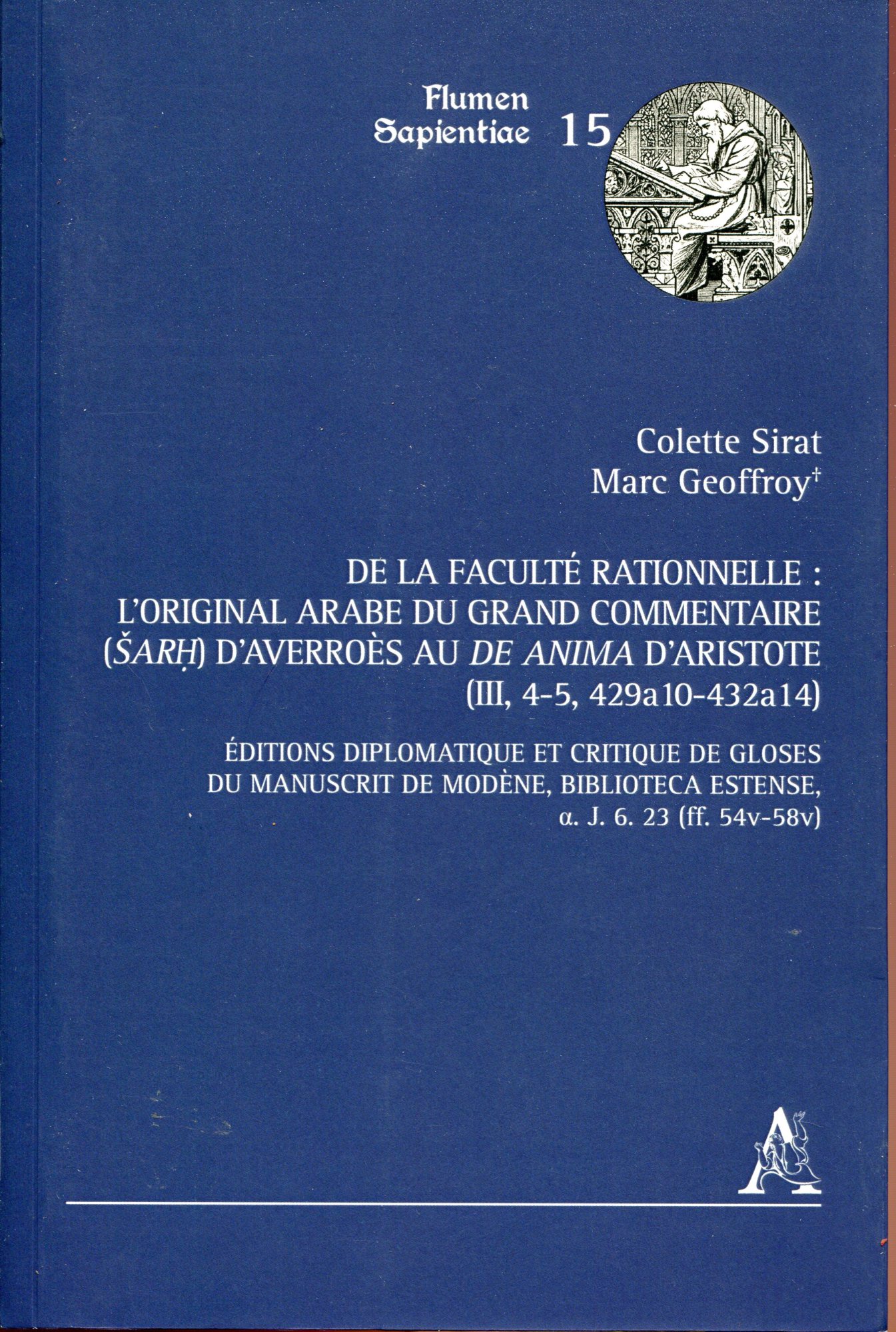 DE LA FACULTÉ RATIONNELLE : L'ORIGINAL ARABE DU GRAND COMMENTAIRE …