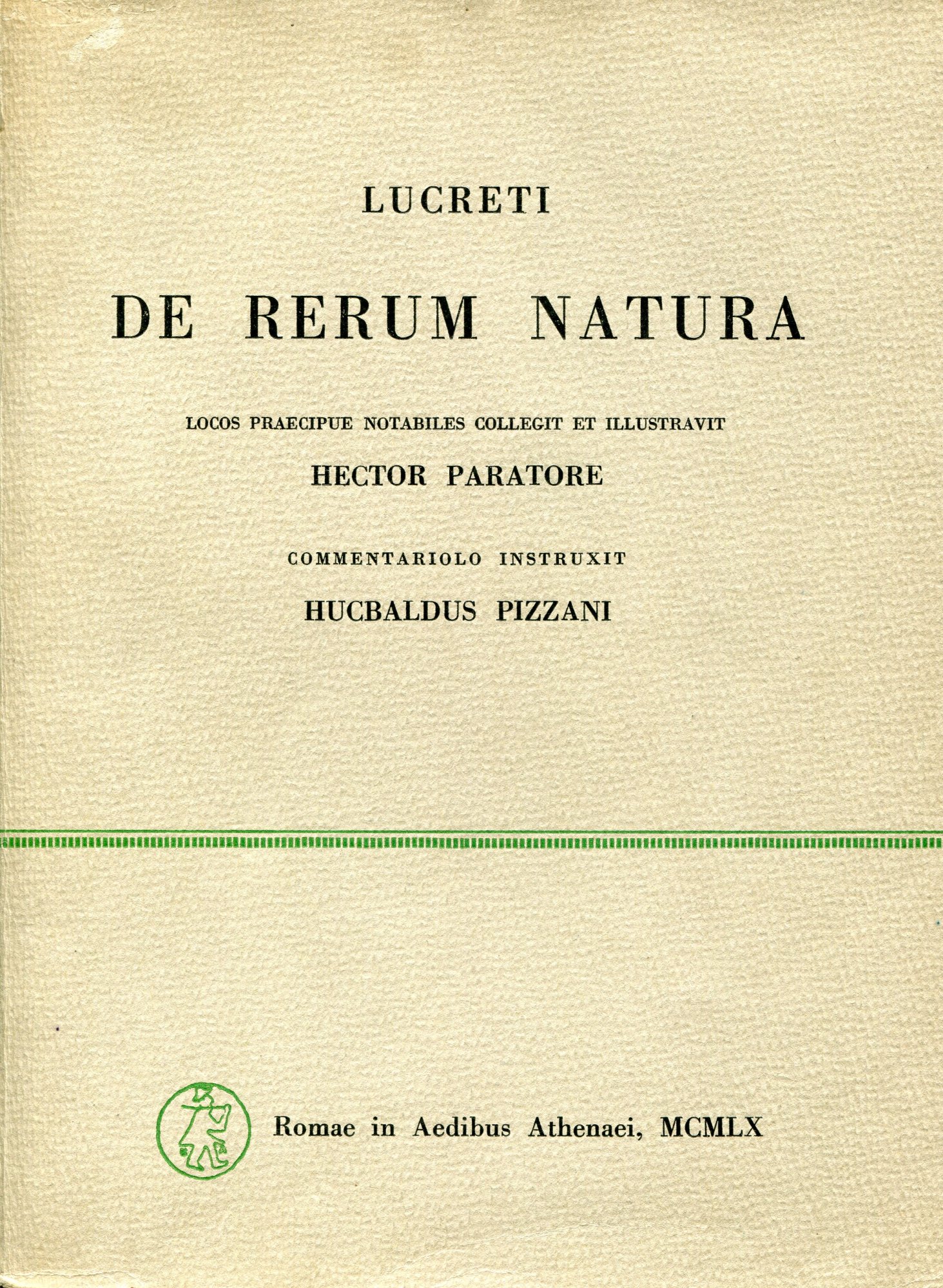 De rerum natura, locos praecipue notabiles collegit et illustravit Hector …