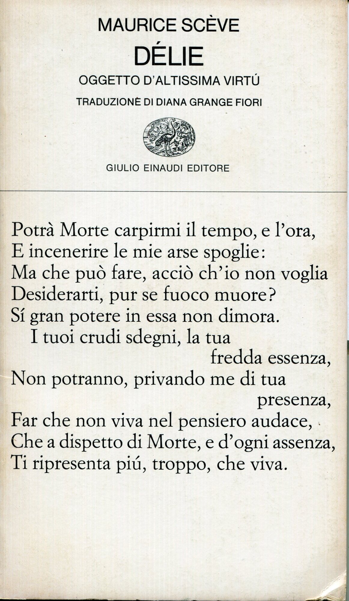 Délie : oggetto d'altissima virtù