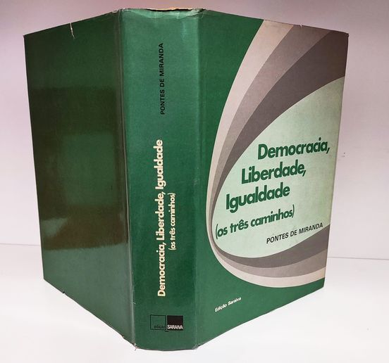 Democracia, liberdade, igualdade : os três caminhos