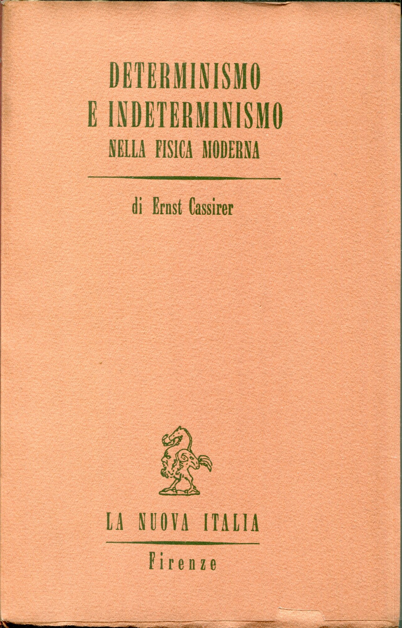 Determinismo e indeterminismo nella fisica moderna